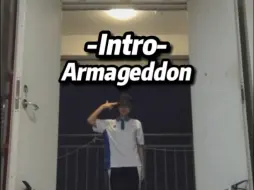 〔yova〕Intro-Armageddon（镜面）我来交镜面版作业了 有兴趣可参考一哈！原版：@梦帆帆