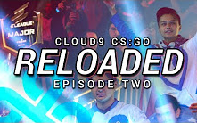 Cloud9 CS:GO新官方纪录片《 Reloaded》 第二章: 波士顿major哔哩哔哩bilibili