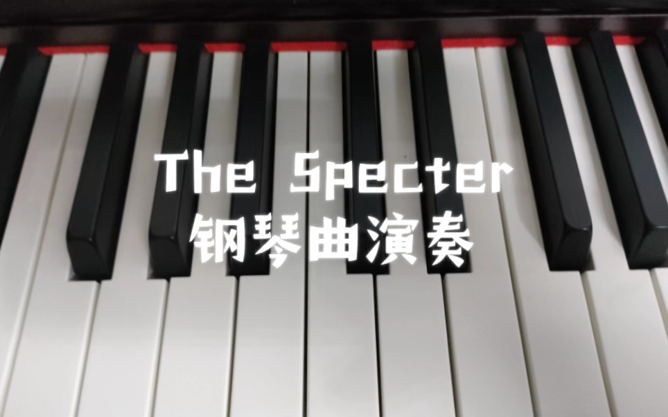 [图]The Specter钢琴曲演奏