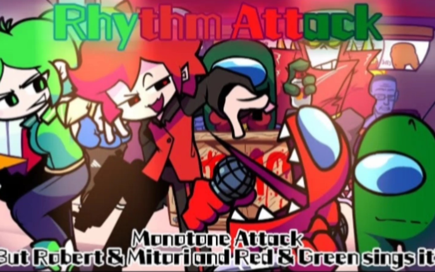 rhythm attack / monotone attack but robert & mitori and red &