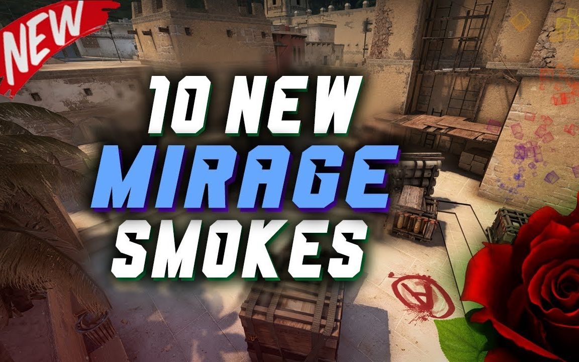 mirage10个你从未见过的烟雾弹——cs -go new smokes