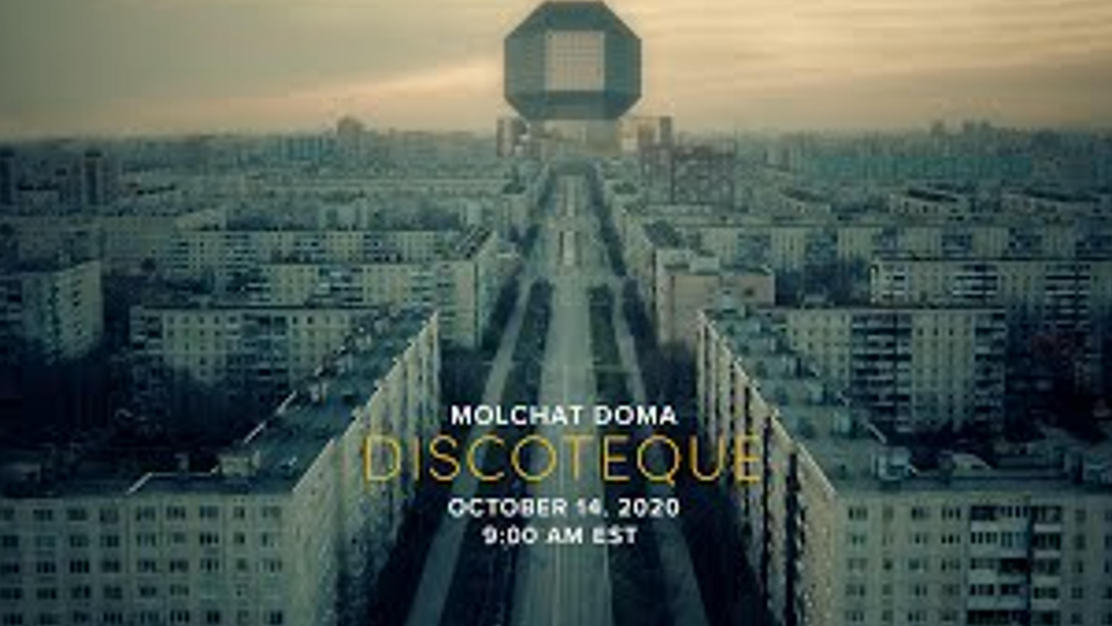 【后朋克】𐔐𘑁𐺐𞑂𐵐𚐰 Discoteque(迪斯科舞厅)/Molchat Doma寂静屋哔哩哔哩bilibili