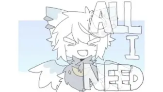 Download Video: （动画 Meme）All I need meme_