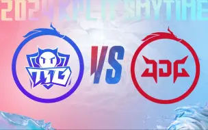 Tải video: 【2024KPL夏季赛】6月28日 广州TTG vs 北京JDG