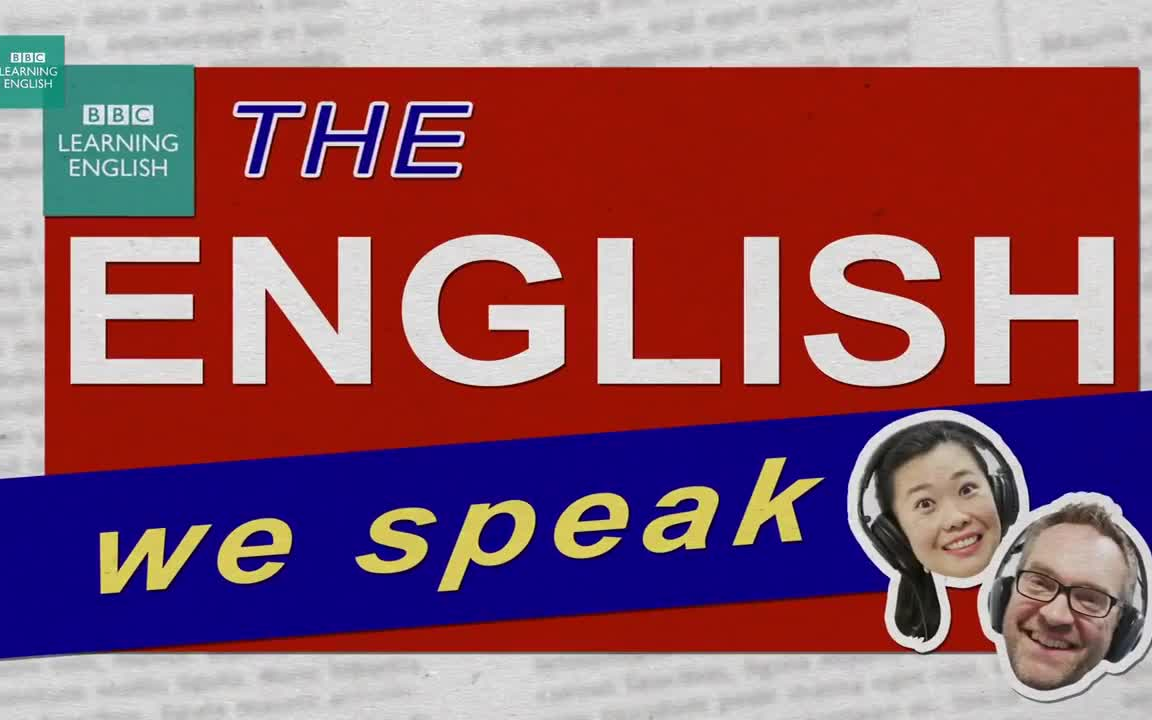 [图]【90天训练计划】英语口语：两分钟英语- The English We Speak（Level3）