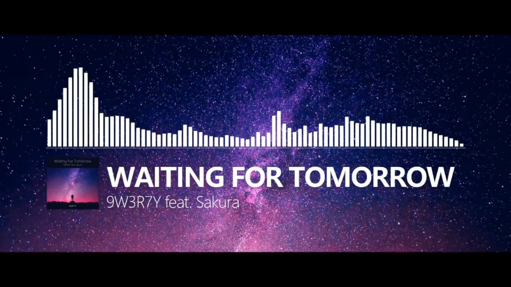 [图]9W3R7Y - Waiting For Tomorrow (feat. Sakura)