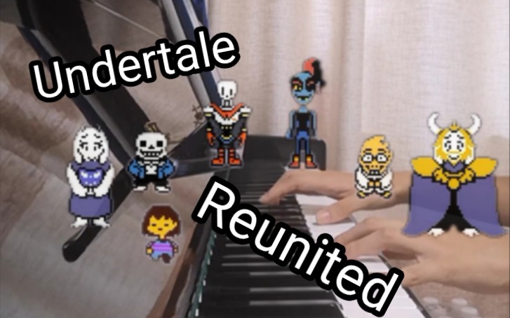 传说之下undertale《reunited》钢琴演奏哔哩哔哩bilibili