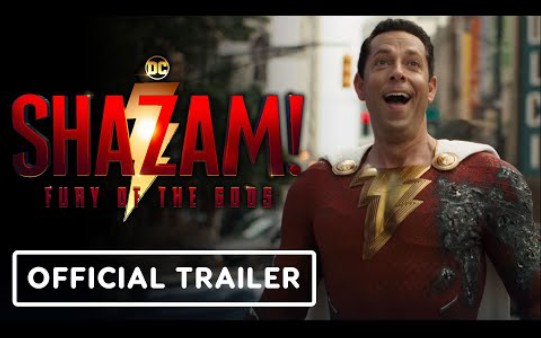 [图]【中字 英字】沙赞！ 众神之怒 - 官方首支预告丨SHAZAM! FURY OF THE GODS - Official Trailer 1