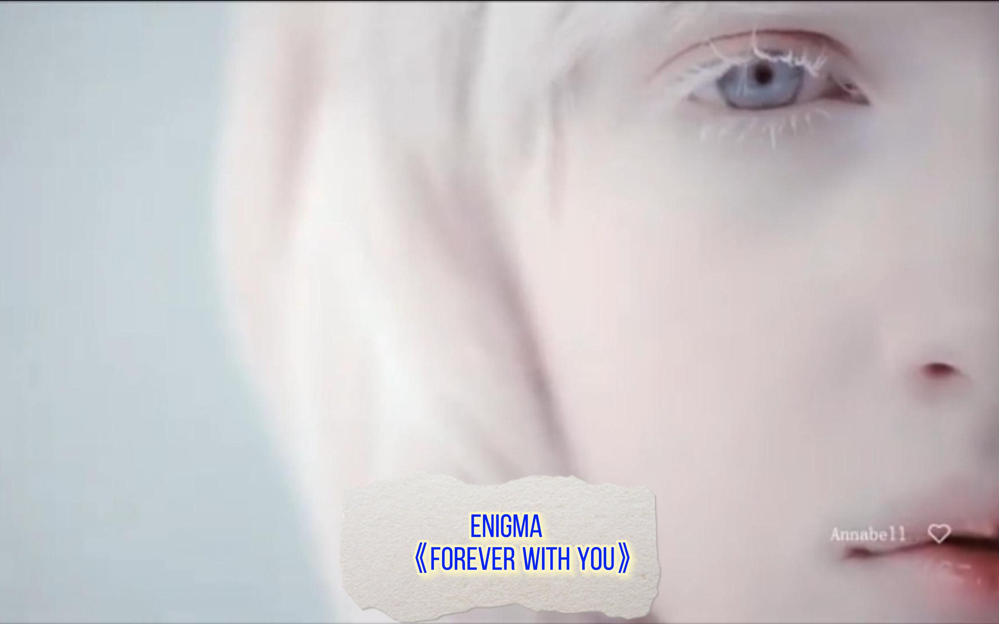 [图]Enigma 《Forever With You》