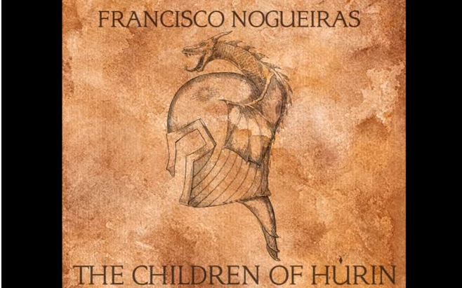 [图]【胡林的子女】The Children of Húrin OST - Francisco Nogueiras