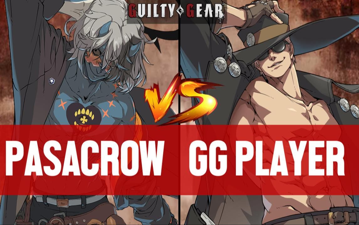 【GGST】PASACROW(CHAOS) vs GG PLAYER(JOHNNY) ▰ Guilty Gear Strive