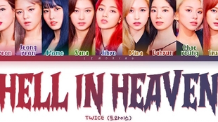 Twice 新曲hell In Heaven 中字歌词版 哔哩哔哩 つロ干杯 Bilibili