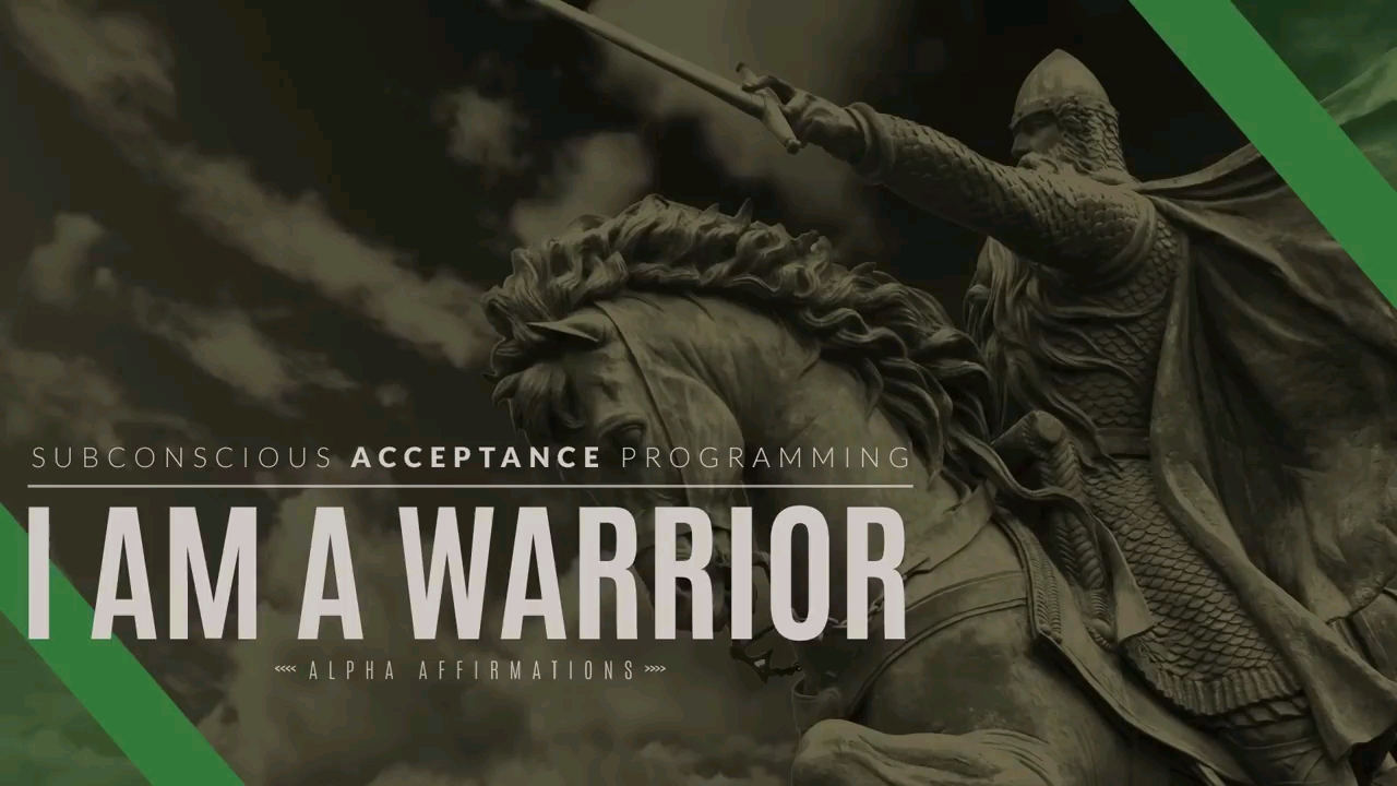 i am a warrior|alpha affirmations_哔哩哔哩_bilibili
