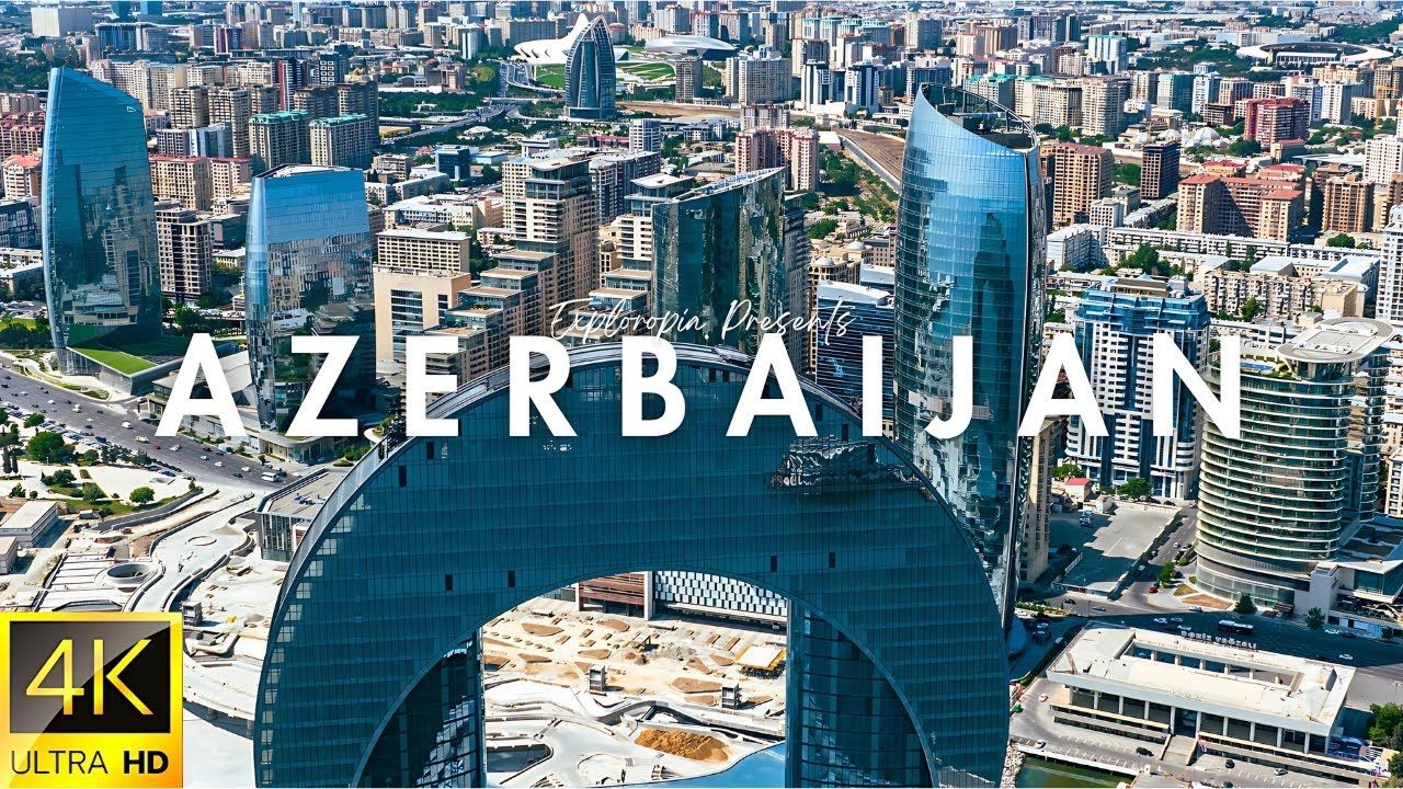 【4K航拍】阿塞拜疆 Azerbaijan 𐟇氟‡🥓”哩哔哩bilibili