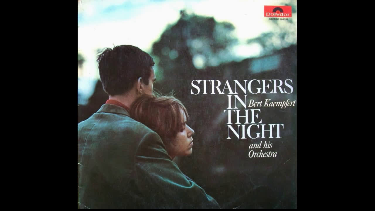 [图]Bert Kaempfert - Strangers in the Night (1966)