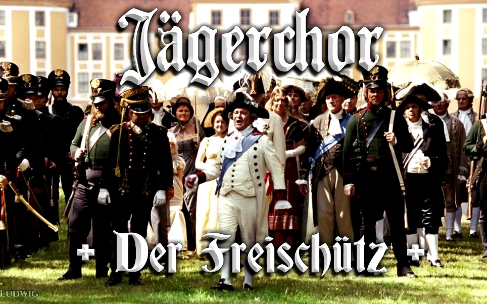 der freischütz ● j01gerchor[魔弹射手61猎人合唱][德国歌剧