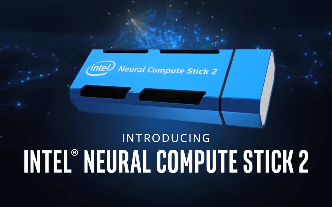 【中英字幕】英特尔神经计算棒二代开发AI人工智能 Intel Neural Compute Stick 2 产品介绍哔哩哔哩bilibili