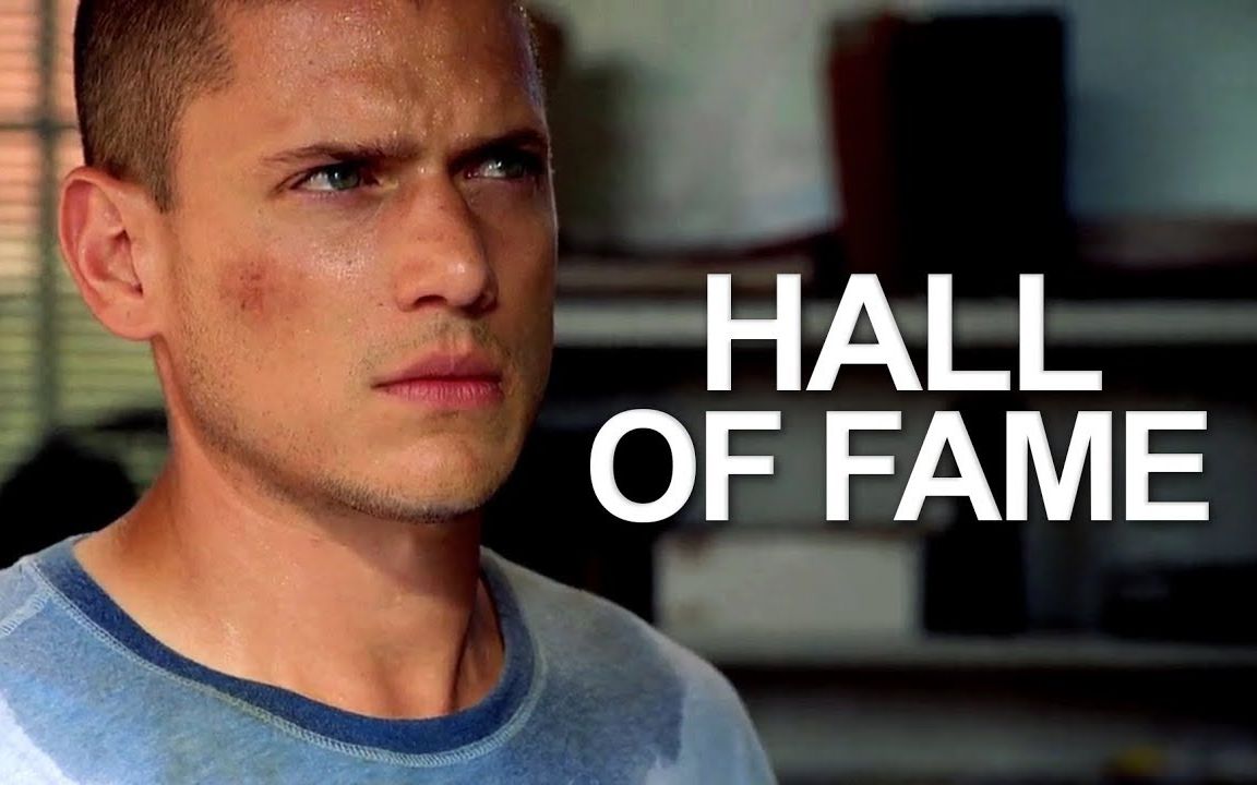 越狱michaelscofieldhalloffame