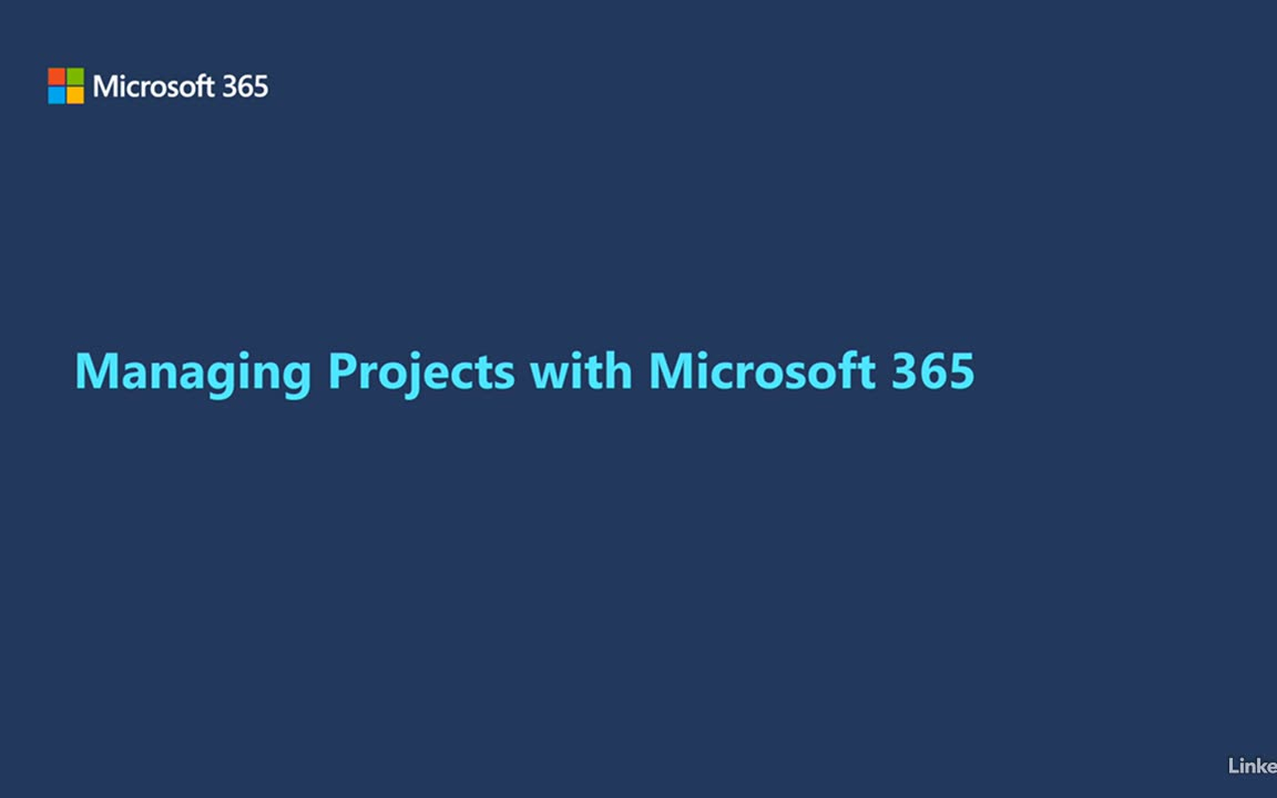 Managing Projects with Microsoft 365哔哩哔哩bilibili