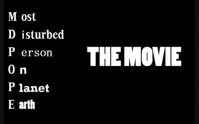 mostdisturbedpersononplanetearthmdpopethemovie2013greenband