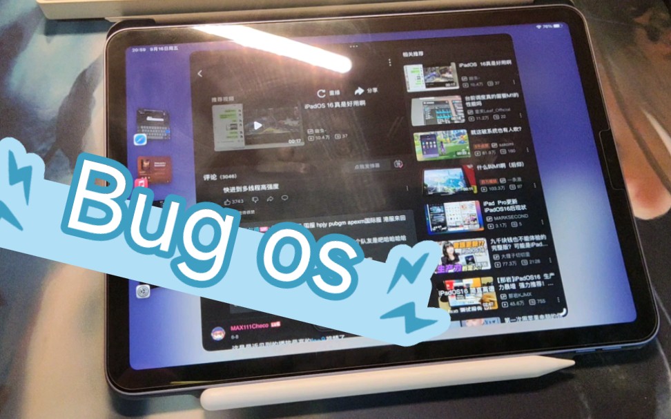 Bug os of IPad OS 16 beta8 平板系统哔哩哔哩bilibili