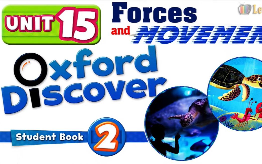 [图]Oxford Discover 2 Unit 15 牛津探索牛津发现2 FORCES AND MOVEMENT