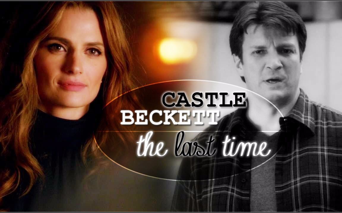 [图]Castle & Beckett｜The last time