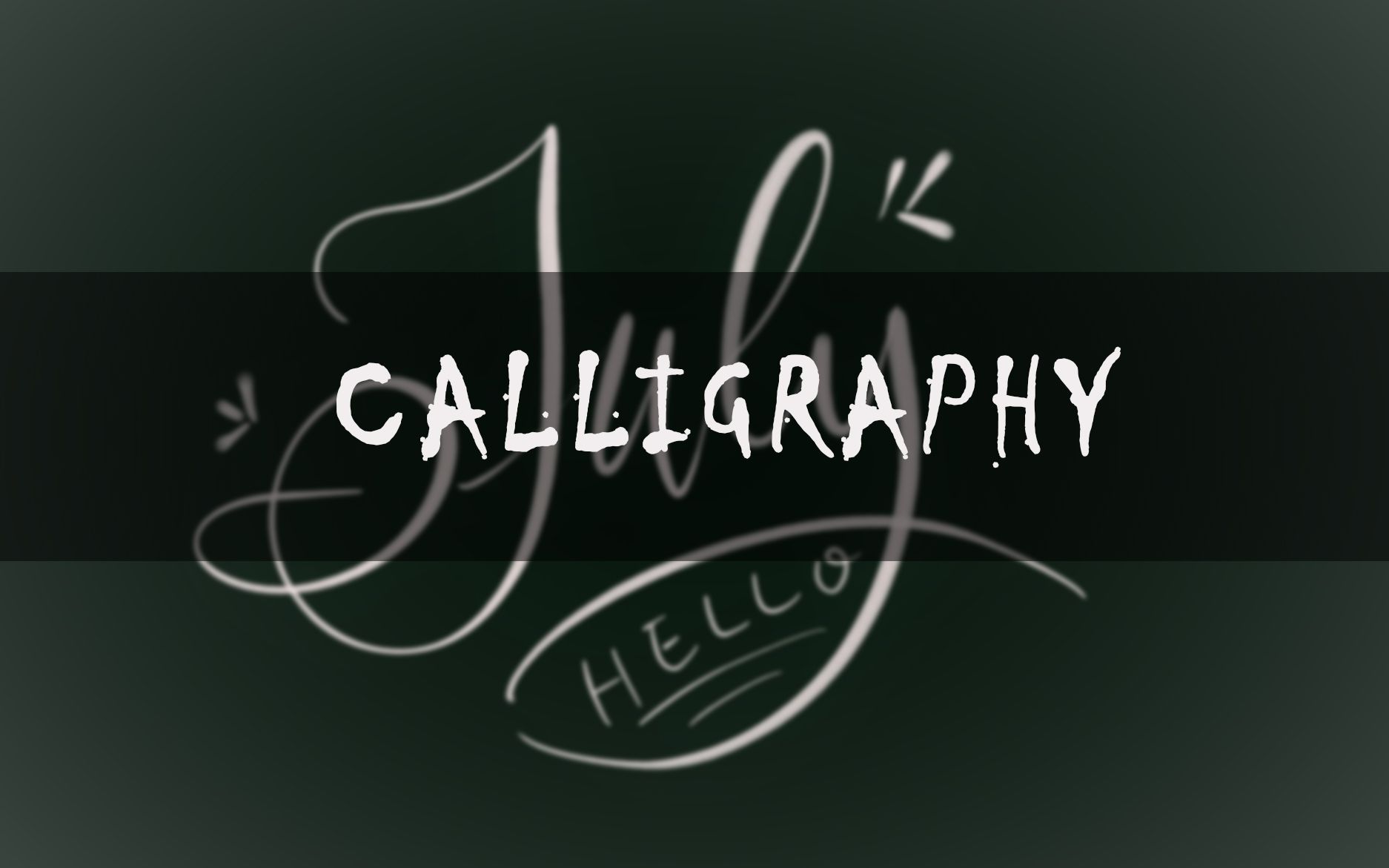 201907【CALLIGRAPHY】用IPad假装在黑板上写英文哔哩哔哩bilibili