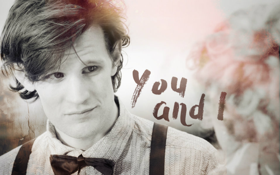 【神秘博士】you and i(11th x river)