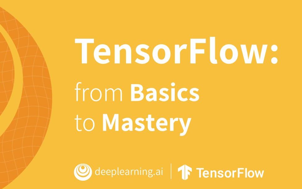 【Tensorflow】【深度学习】吴恩达团队,tenforflow实战系列 tensorflow in practice specialization哔哩哔哩bilibili