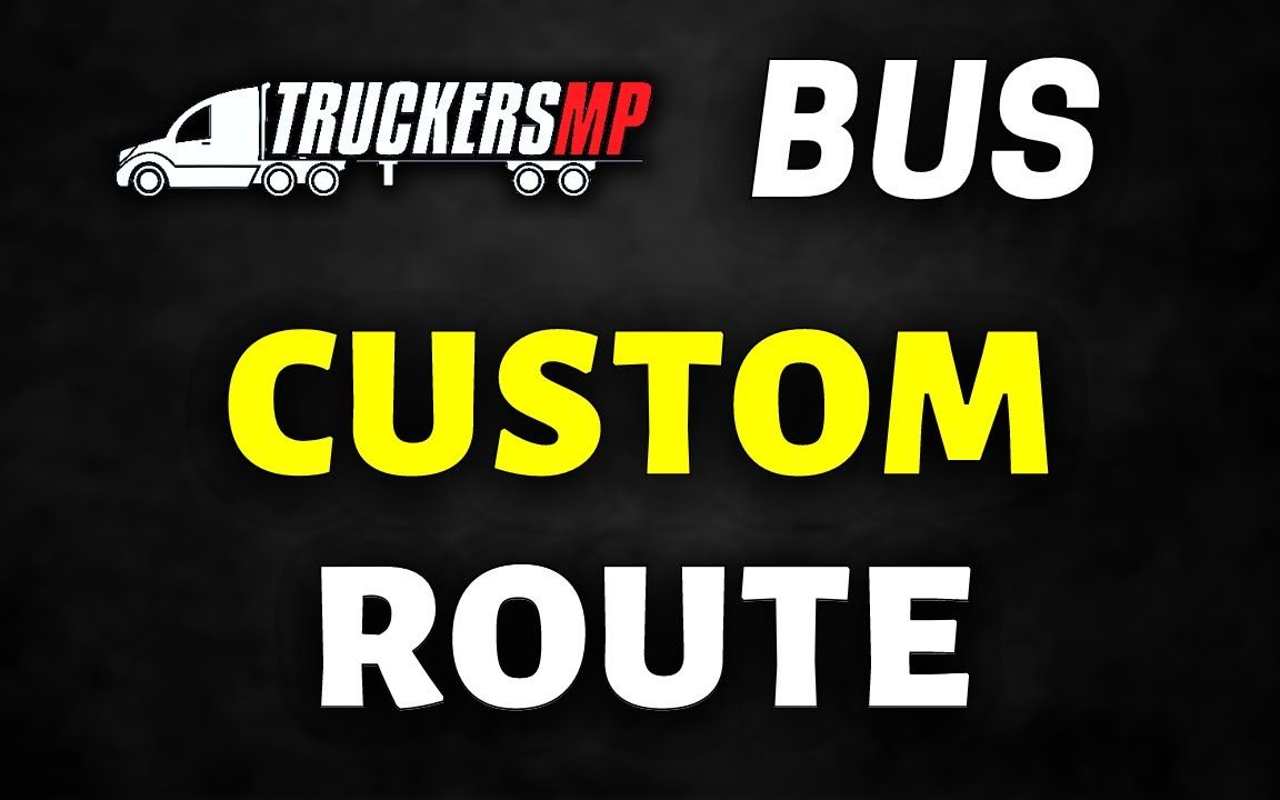 【YouTube】TruckersMP Bus | 如何创建自定义的路线/线路.教程 | ETS2 TMP中的人员运输与DBus单机游戏热门视频