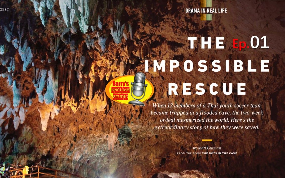 [图]美版读者文摘直播回放: The Impossible Rescue 01