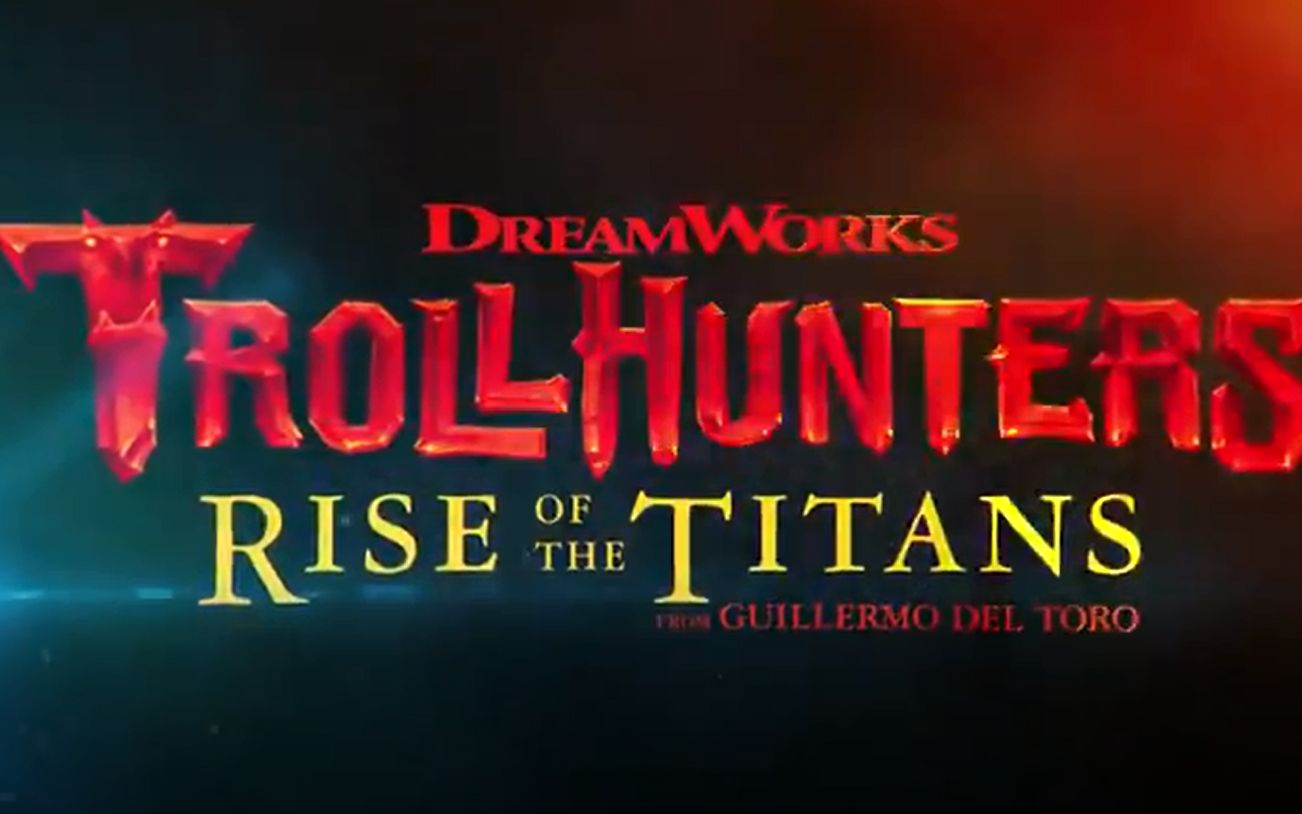 [图]Trollhunters: Rise of the Titans | The real end of Tales of Arcadia