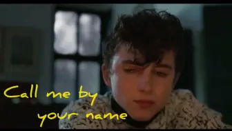 花絮合辑 Call Me By Your Name 请以你的名字呼唤我 哔哩哔哩 Bilibili