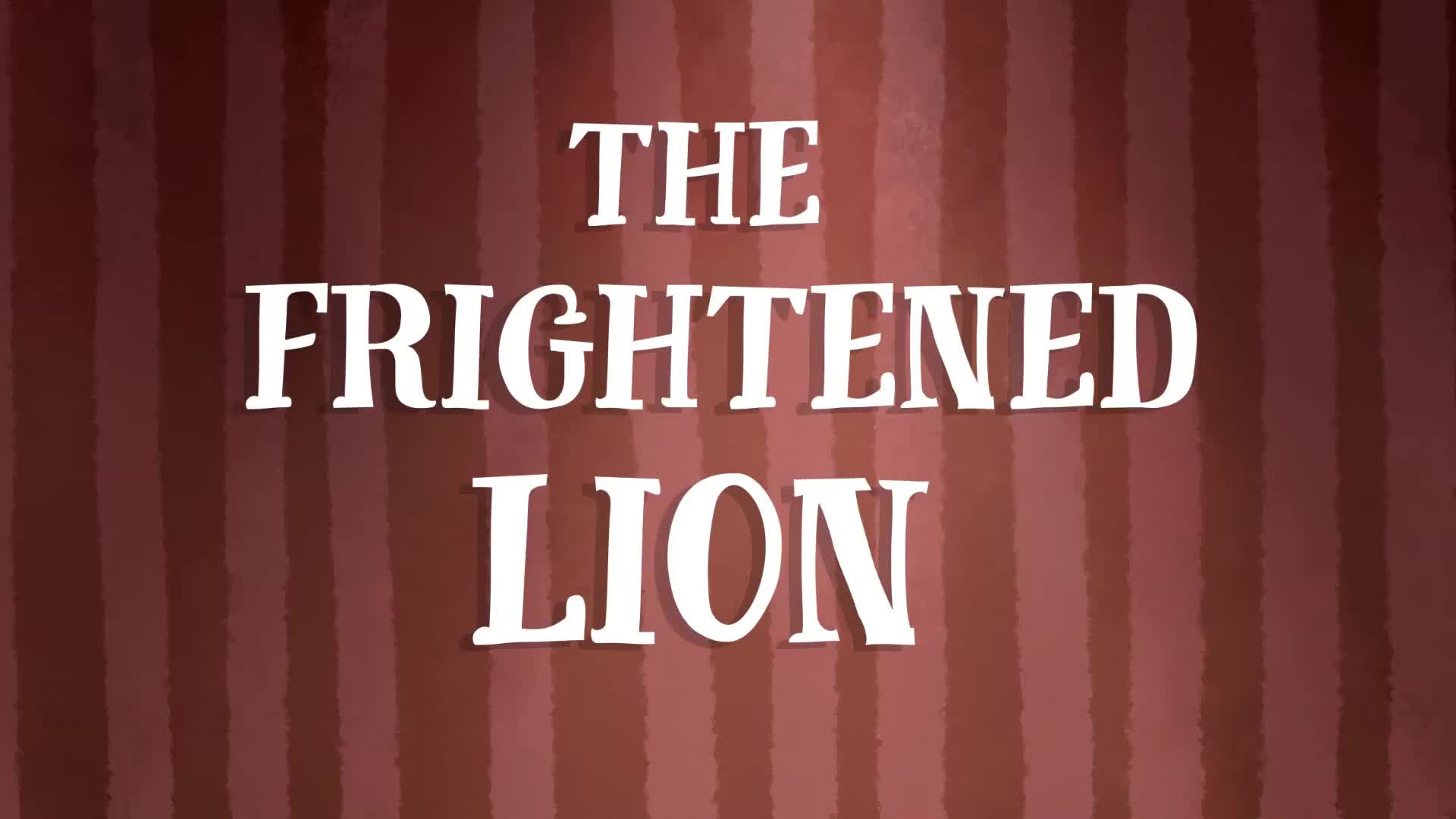 the frightened lion - uk english accent