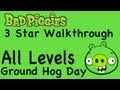 [图]Bad Piggies捣蛋猪（愤怒的小鸟前传）3星过关攻略——第一章：Ground Hog Day Levels