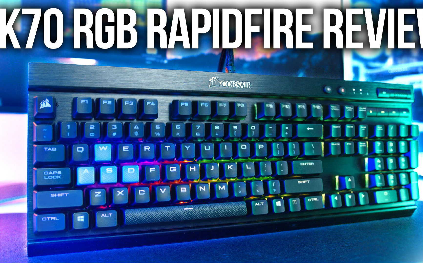 【天浩开箱日记】 EP.3 K70 RGB RAPIDFIRE 机械键盘 全新银轴? 究竟如何哔哩哔哩bilibili