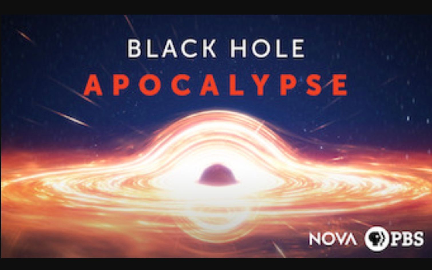 [图][PBS] 黑洞启示录 Black Hole Apocalypse