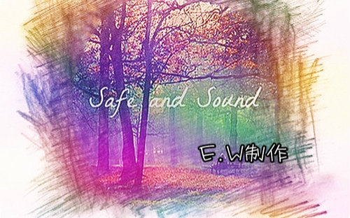 [图]【taylor swift】safe & sound 双声道版——E.W制