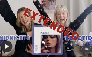 下载视频: 【Chats and Reacts】Album Reaction:Midnights Standard Ver.-Taylor Swift 2小时19分钟完整版