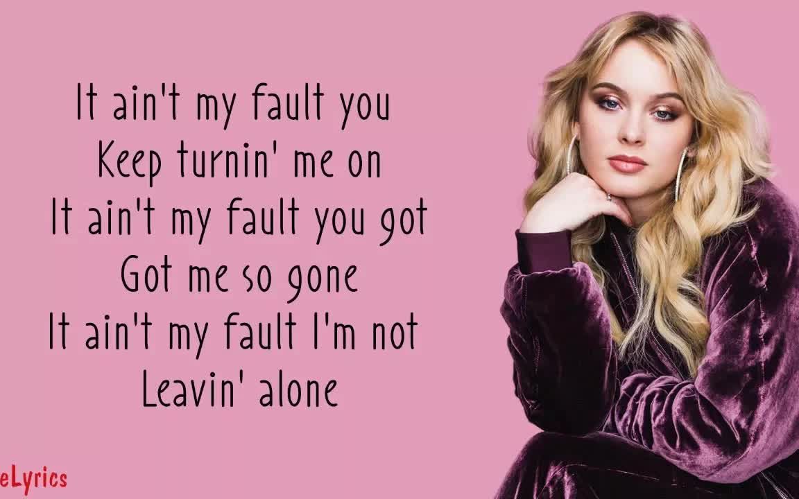 [图]Ain't My Fault - Zara Larsson (Lyrics--歌词版