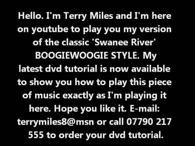 [图]SWANEE RIVER BOOGIE WOOGIE STYLE PIANO LESSON Terry Miles