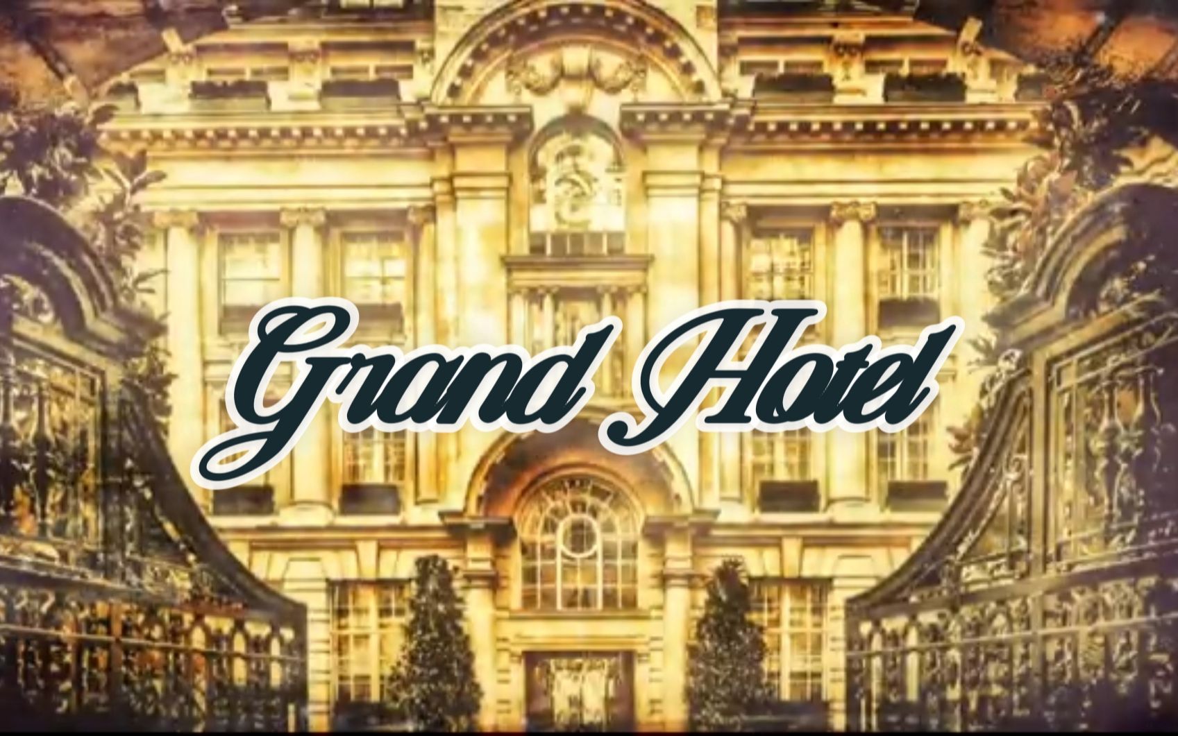 [图]Grand Hotel