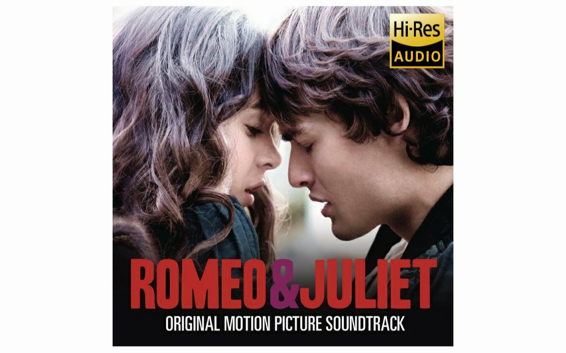 [图]【Hi-Res无损】Romeo & Juliet （Original Motion Picture Soundtrack） 罗密欧与朱丽叶（电影原声带）