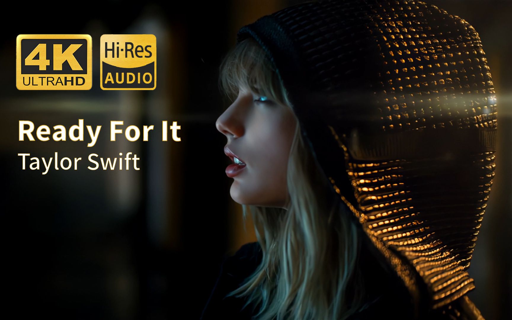 [图]【4Khires】Taylor Swift《Ready For It》mv 双语收藏版 白天提神版本