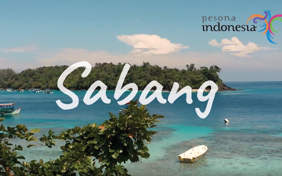 [图]【中字】魅力沙璜 | 印尼最西端 Pesona Sabang | Ujung Barat Indonesia