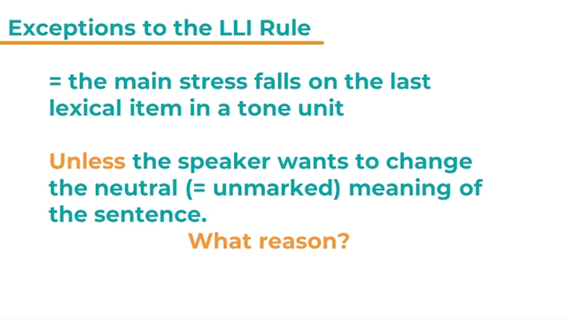 the last lexical item rule (lli) | sentence stress & intonation