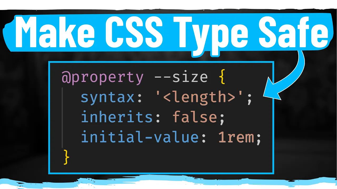 CSS  CSS新特性!@property让你的样式变得超酷!哔哩哔哩bilibili