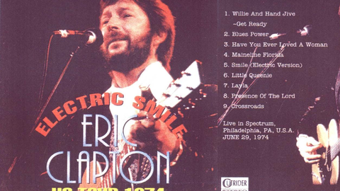 Eric Clapton - June 30, 1974 - Nassau Coliseum, Uniondale, New 