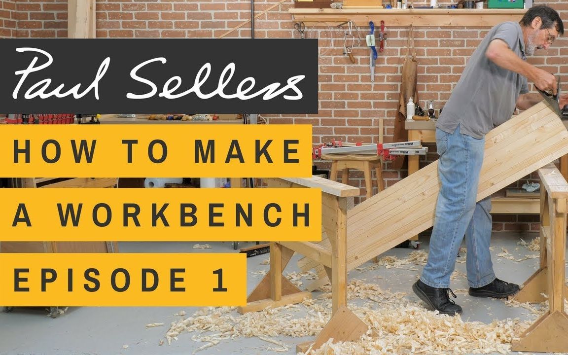 手工制作 简易 松木 木工桌 1How to Make a Workbench Episode 1 Paul Sellers哔哩哔哩bilibili